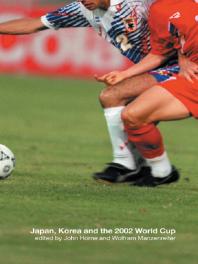 Japan Korea And The 2002 World Cup John Horne Wolfram Manzenreiter