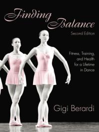 Finding Balance Fitness Training And Health For A Lifetime In Dance 2nd Edition Gigi Berardi