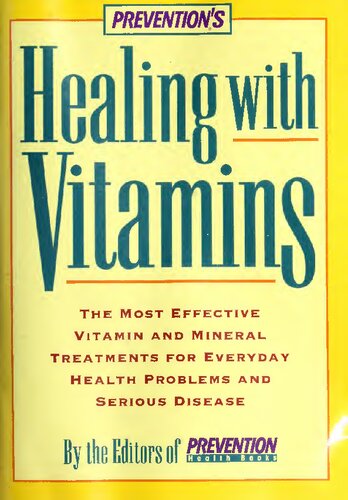 Healing With Vitamins By Editors Of Prevention Health Books 1st Edition Alice Feinstein Editor
