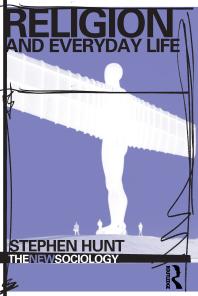 Religion And Everyday Life Stephen Hunt