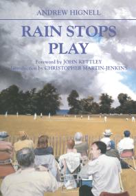 Rain Stops Play Cricketing Climates Andrew Hignell Christopher Martinjenkins John Kettley
