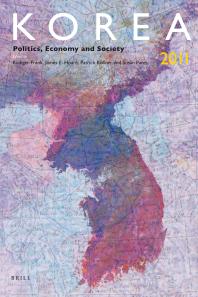 Korea 2011 Politics Economy And Society 1st Edition Rdiger Frank Jim Hoare Patrick Kllner Susan Pares