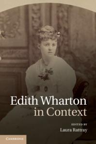 Edith Wharton In Context Laura Rattray
