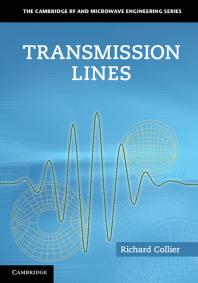 Transmission Lines Equivalent Circuits Electromagnetic Theory And Photons Richard Collier