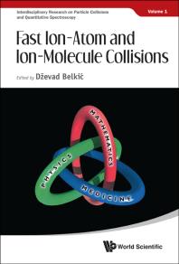 Fast Ionatom And Ionmolecule Collisions Dzevad Belkic