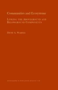Communities And Ecosystems Linking The Aboveground And Belowground Components David A Wardle