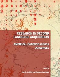 Research In Second Language Acquisition Empirical Evidence Across Languages 1st Edition Jrgu Keler Dagmar Keatinge