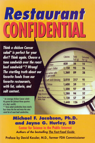 Restaurant Confidential Michael F Jacobson Jayne Hurley Center For Science In The Public Interest
