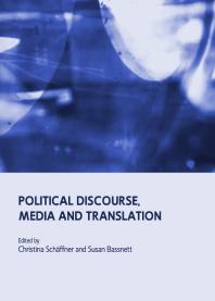 Political Discourse Media And Translation 1st Edition Christina Schaeffner