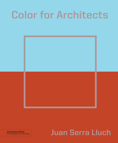 Color For Architects Juan Serra Lluch