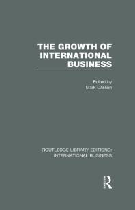 The Growth Of International Business Mark Casson Editor
