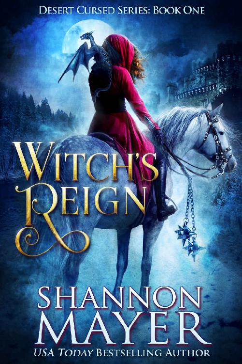 Witchs Reign Desert Cursed Series Book 1 Shannon Mayer