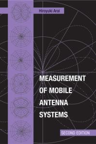 Measurement Of Mobile Antenna Systems 2nd Edition Hiroyuki Arai