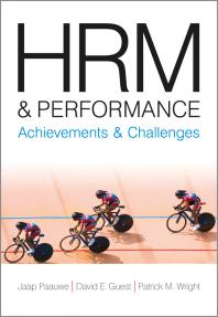 Hrm And Performance Achievements And Challenges 1st Edition David E Guest Jaap Paauwe Patrick M Wright