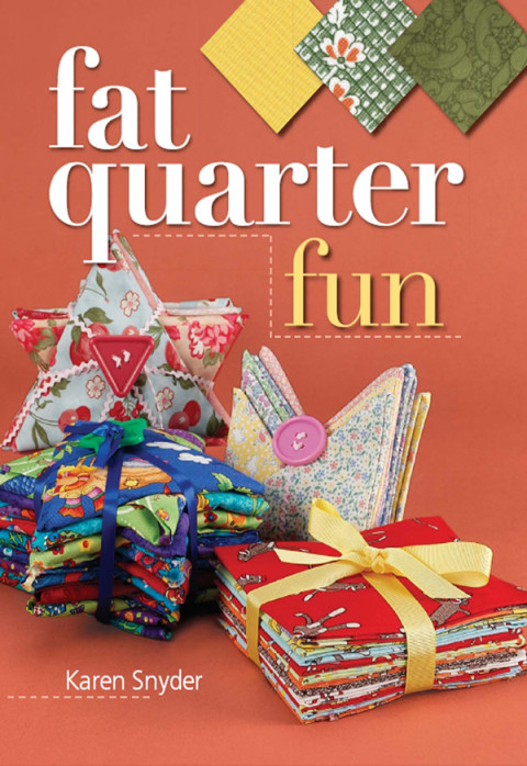 Fat Quarter Fun 3rd Edition Snyder Karen