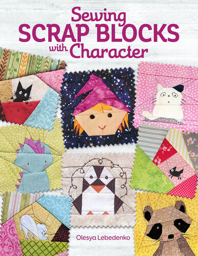 Sewing Scrap Blocks With Character Olesya Lebedenko