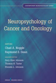 Neuropsychology Of Cancer And Oncology 1st Edition Chad A Noggle Raymond S Dean Gary Alan Johnson