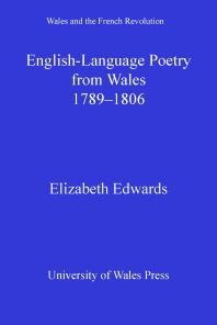 Englishlanguage Poetry From Wales 17891806 1st Edition Elizabeth Edwards