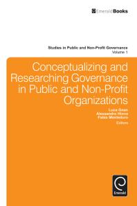 Conceptualizing And Researching Governance In Public And Nonprofit Organizations Luca Gnan Alessandro Hinna Fabio Monteduro Luca Gnan Alessandro Hinna Fabio Monteduro
