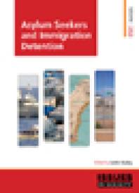 Asylum Seekers And Immigration Detention 1st Edition Justin Healey