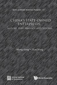 Chinas Stateowned Enterprises Nature Performance And Reform A Chinas Case Hong Sheng Nong Zhao