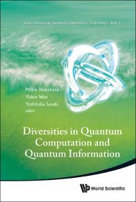 Diversities In Quantum Computation And Quantum Information Mikio Nakahara Yidun Wan Yoshitaka Sasaki