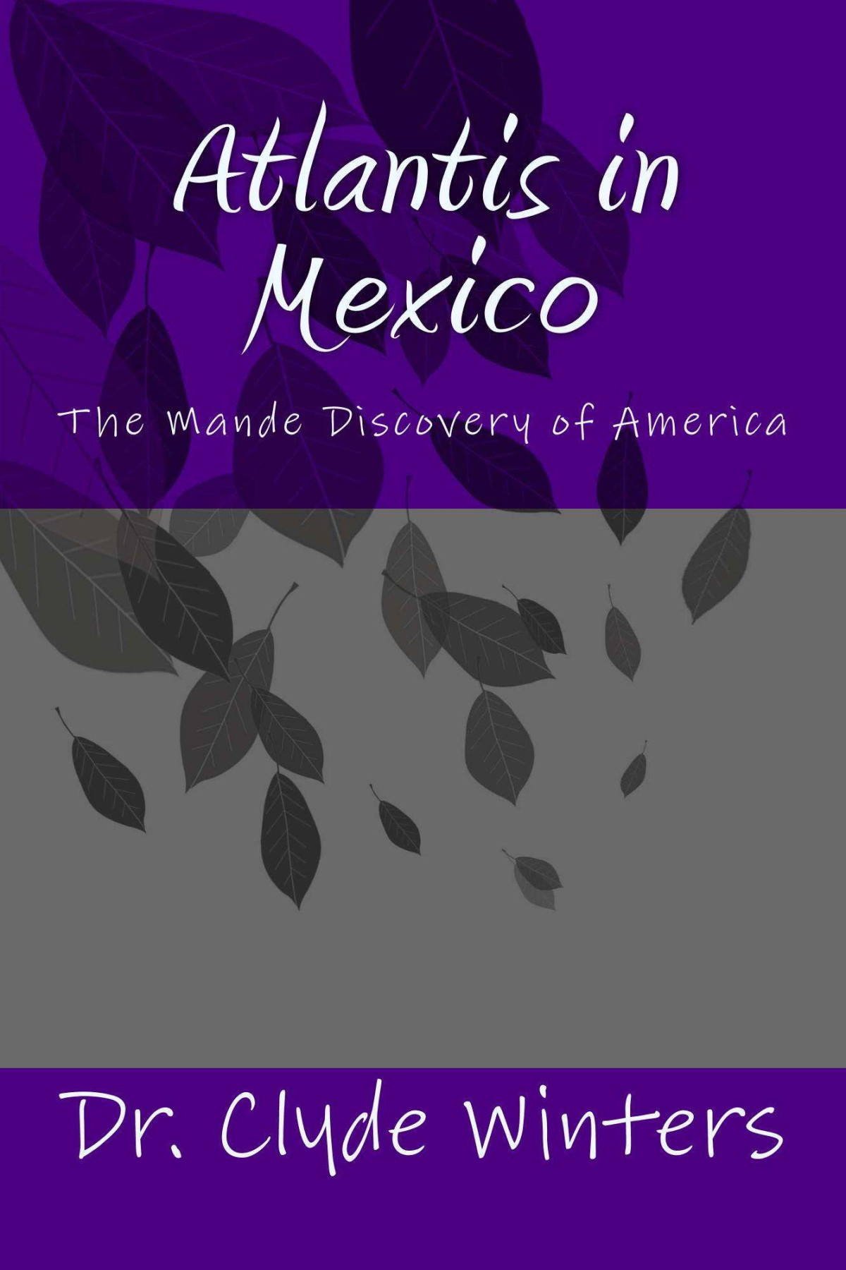 Atlantis In Mexico Clyde Winters
