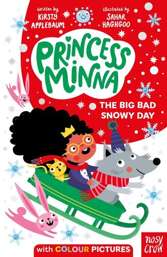 Princess Minna The Big Bad Snowy Day Kirsty Applebaum