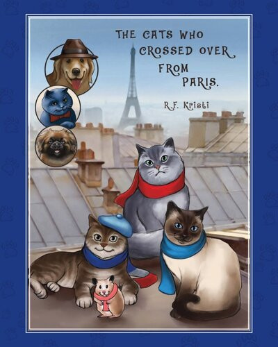 The Cats Who Crossed Over From Paris Rf Kristi