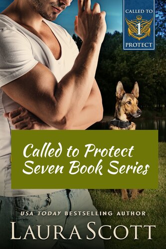 Called To Protect Seven Book Series Box Set Laura Scott