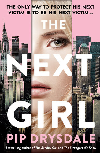 The Next Girl Pip Drysdale