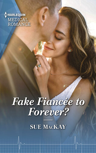Fake Fiance To Forever Sue Mackay