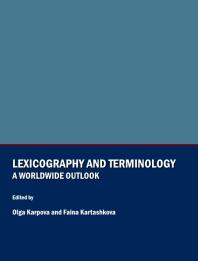 Lexicography And Terminology A Worldwide Outlook 1st Edition Olga Karpova Faina Kartashkova