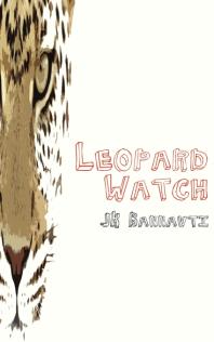 Leopard Watch 1st Edition J K Bannavti