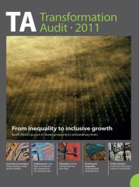 Transformation Audit 2011 From Inequality To Inclusive Growth 1st Edition Jan Hofmeyr