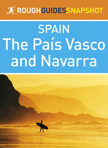 Rough Guides Snapshot Spain The Pas Vasco And Navarra Rough Guides
