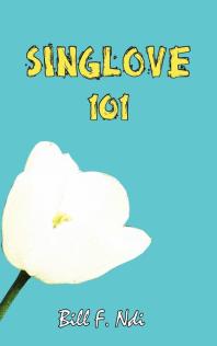 Sing Love 101 1st Edition F Ndi
