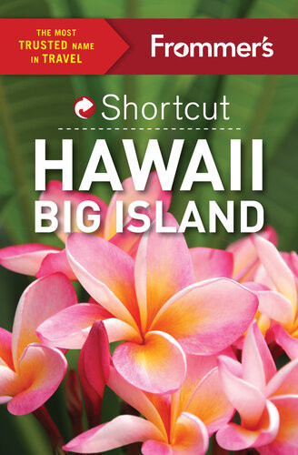 Frommers Shortcut Hawaii Big Island Jeanne Cooper Shannon Wianecki