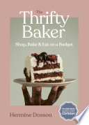 The Thrifty Baker Shop Bake Eat On A Budget Hermine Dossou