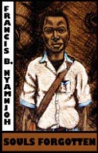 Souls Forgotten 1st Edition B Nyamnjoh