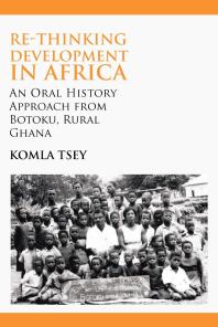 Rethinking Development In Africa 1st Edition Komla Tsey