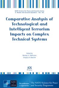 Comparative Analysis Of Technological And Intelligent Terrorism Impacts On Complex Technical Systems 1st Edition G B Baecher