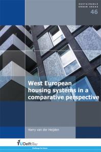 West European Housing Systems In A Comparative Perspective 1st Edition H Van Der Heijden