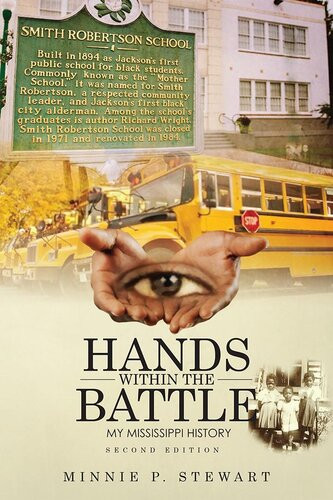 Hands Within The Battle My Mississippi History 2nd Edition Minnie P Stewart