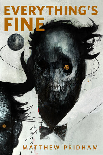 Everythings Fine A Torcom Original Matthew Pridham