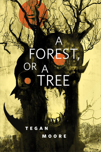 A Forest Or A Tree A Torcom Original Tegan Moore
