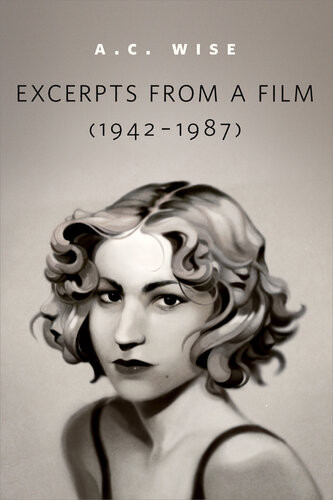 Excerpts From A Film 19421987 A Torcom Original Ac Wise