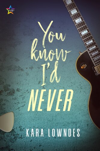 You Know Id Never Kara Lowndes