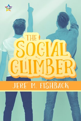 The Social Climber Jere M Fishback
