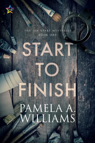 Start To Finish Ian Start Mysteries 1 Pamela A Williams